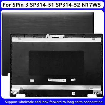 Nový Top Prípade LCD Zadný Kryt Pre Acer Spin 3 SP314-51 SP314-52 N17W5 Notebooku 14