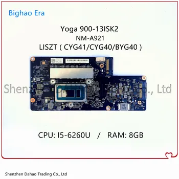 Lenovo Yoga 900-13ISK2 Notebook Doska S i5-6260U 8G-RAM 5B20L34666 5B20L34659 NM-A921 Doske 100% Plne Testované 0