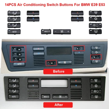 14PCS/Set Auto klimatizácie Klimatizácia Prepnúť Tlačidlá Kryt na BMW X5 E53 1999-2006 E39 1996-2002 64116915812