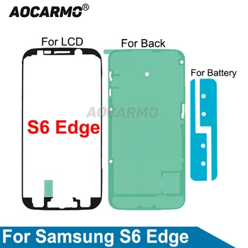 Aocarmo Celý Súbor Späť Batérie Lepidlo LCD Displej Nálepka Pre Samsung S6 Okraji Náhradný Diel