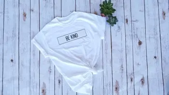 Sugarbaby Unisex Byť Druhu Pôvodné T-shirt Podpora Duševného Zdravia Povedomia Čiernym Písmom tričko Fashion Tumblr Oblečenie