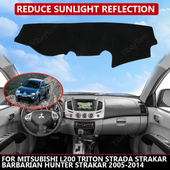 Koberec Dash mat pre Mitsubishi L200 Triton 2005-2014 Auto Tabuľa Nežnej Pokrytie Čiernym bloky prachu znižuje hluk auto príslušenstvo