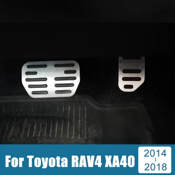Hliníkové Auto Nohy Urýchľovač Brzdové Pedále Kryt Výbava Prípade Podložky Pre Toyota RAV4 XA40 2014 2015 2016 2017 2018 RAV 4 Príslušenstvo