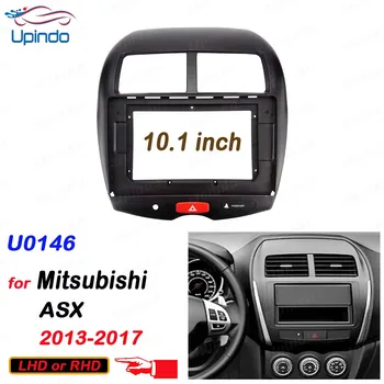 2 Din 10.1 Palcový Inštaláciu autorádia DVD GPS Mp5 Plastové Fascia Panel Rám Dash Mount Kit pre Mitsubishi ASX roky 2013-2017
