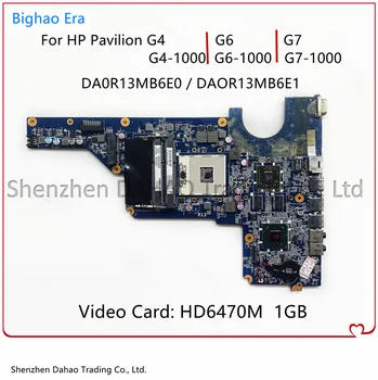 DA0R13MB6E0 DAOR13MB6E1 Pre HP G4 G4-1000 G6 G6-1000 G7-1000 Prenosný počítač Doska S HD6470M 1GB-GPU 636375-001 650199-001
